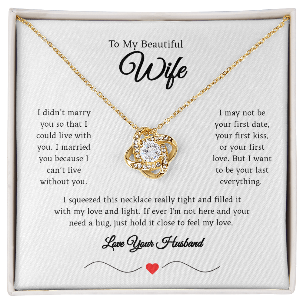 Love Knot Necklace for My Beautiful Wife
