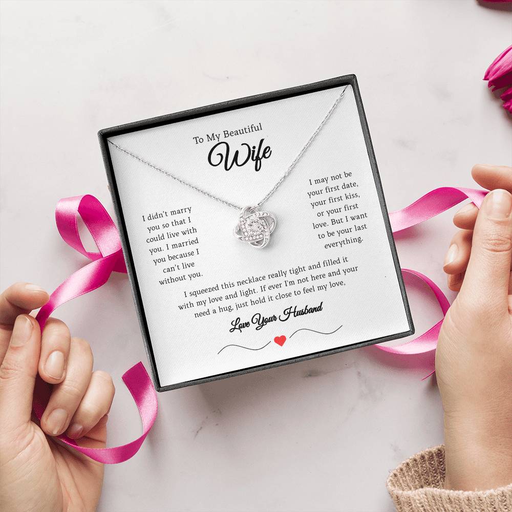 Love Knot Necklace for My Beautiful Wife